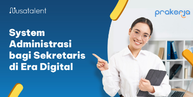 Sistem Administrasi bagi Sekretaris di Era Digital