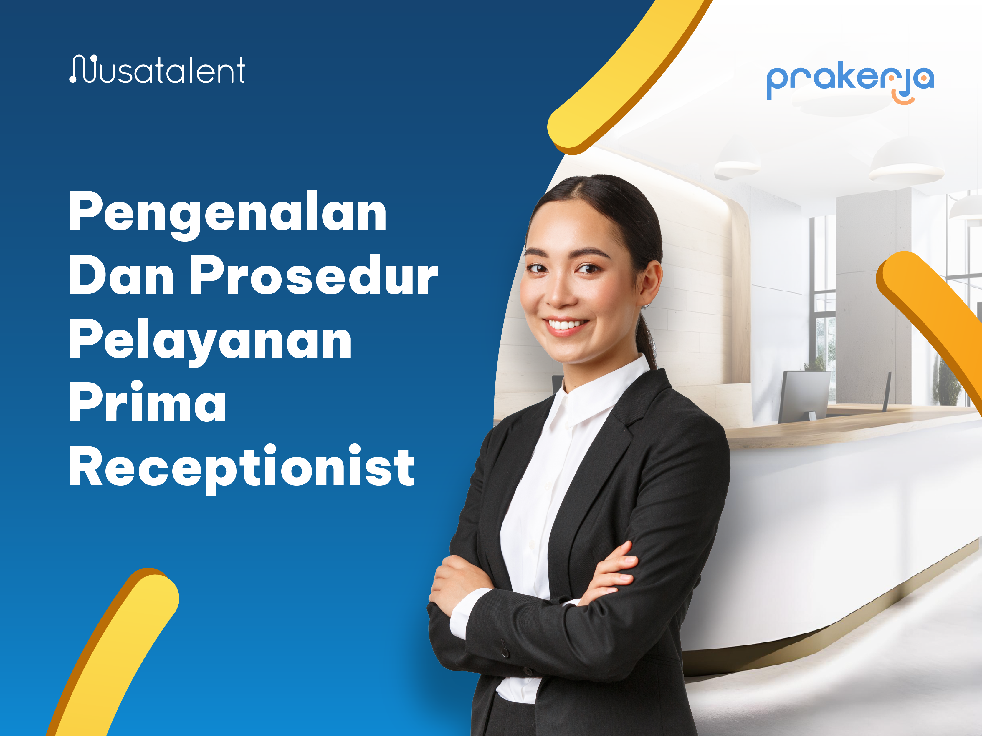 Pengenalan Dan Prosedur Pelayanan Prima Receptionist