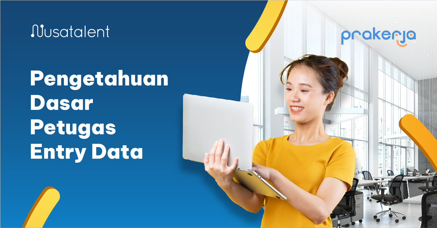 Pengetahuan Dasar Petugas Entry Data